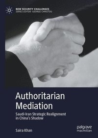 bokomslag Authoritarian Mediation