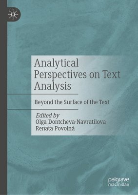 bokomslag Analytical Perspectives on Text Analysis: Beyond the Surface of the Text