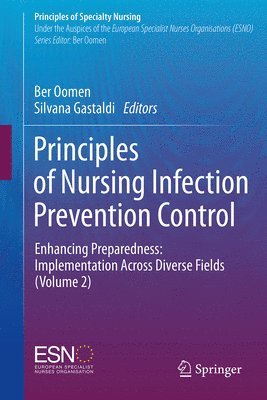 Principles of Nursing Infection Prevention Control