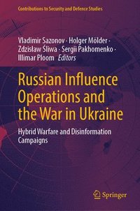bokomslag Russian Influence Operations and the War in Ukraine