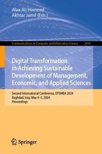 bokomslag Digital Transformation in Achieving Sustainable Development of Management, Economic, and Applied Sciences