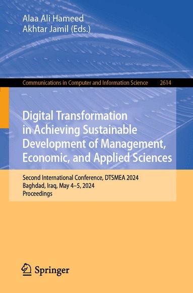 Alaa Ali Hameed, Akhtar Jamil - Digital Transformation in Achieving Sustainable Development of Management, Economic, and Applied Sciences, Häftad