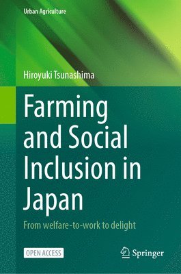 bokomslag Farming and Social Inclusion in Japan