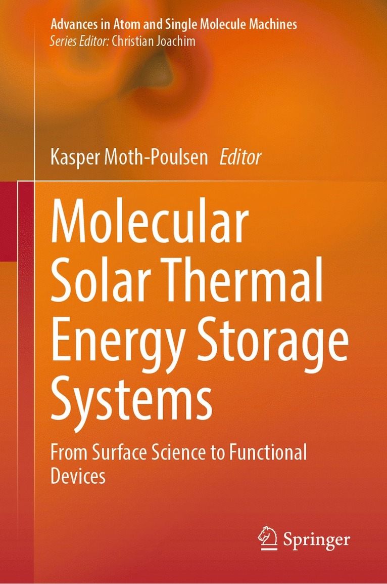 Molecular Solar Thermal Energy Storage Systems