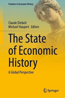 bokomslag The State of Economic History: A Global Perspective