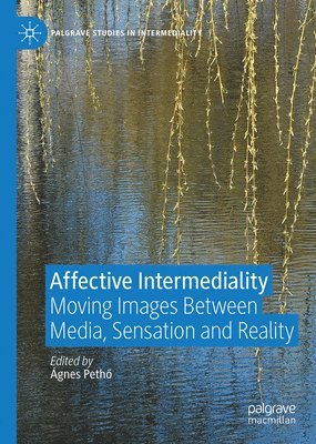 Affective Intermediality