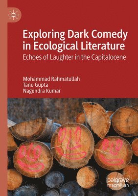 bokomslag Exploring Dark Comedy in Ecological Literature