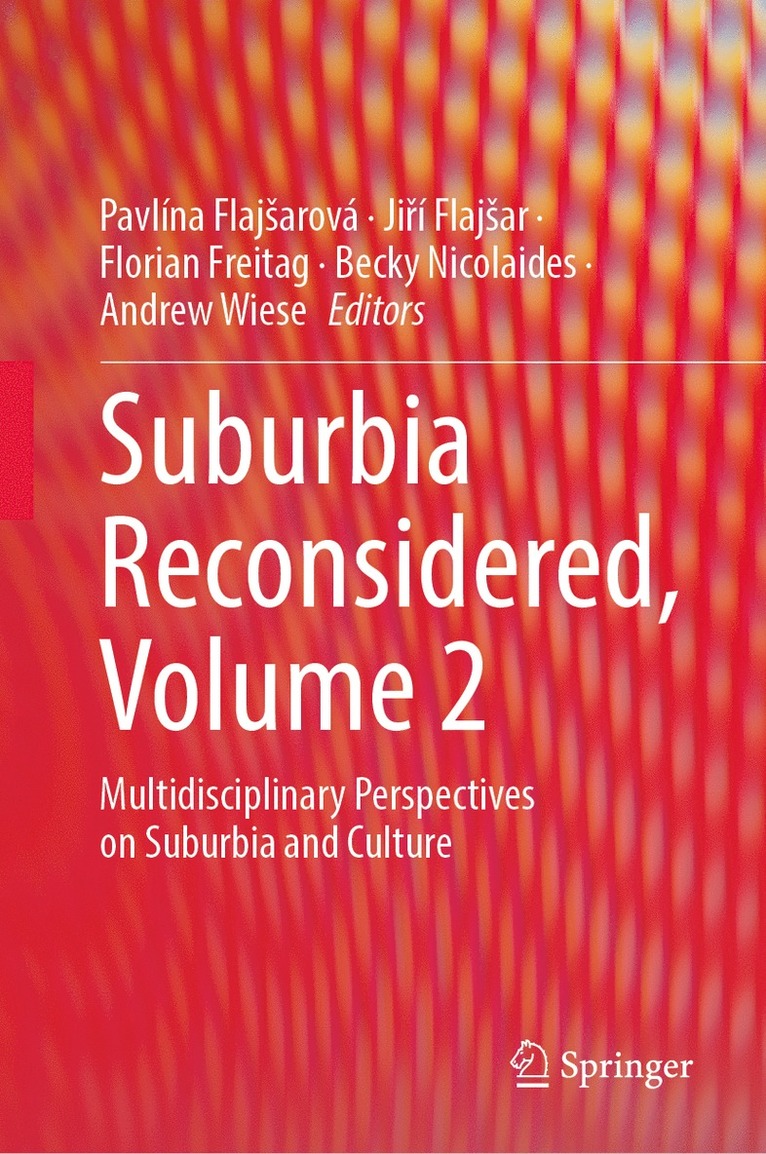 Suburbia Reconsidered, Volume 2