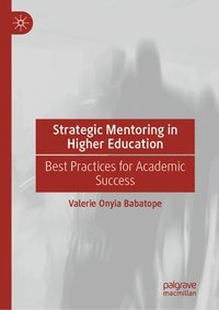 bokomslag Strategic Mentoring in Higher Education