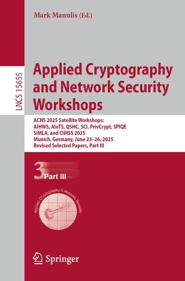 Mark Manulis - Applied Cryptography and Network Security Workshops, Häftad