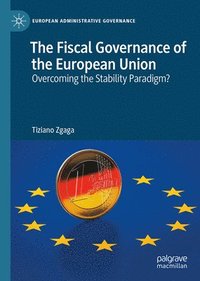 bokomslag Fiscal Governance of the European Union