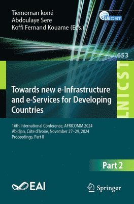 bokomslag Towards New e-Infrastructure and e-Services for Developing Countries