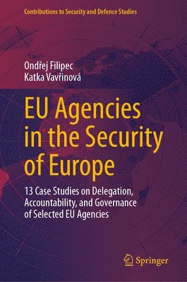 EU Agencies in the Security of Europe