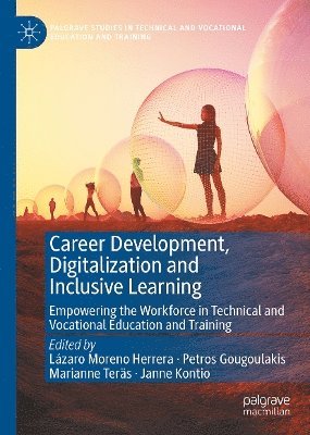 bokomslag Career Development, Digitalization and Inclusive Learning