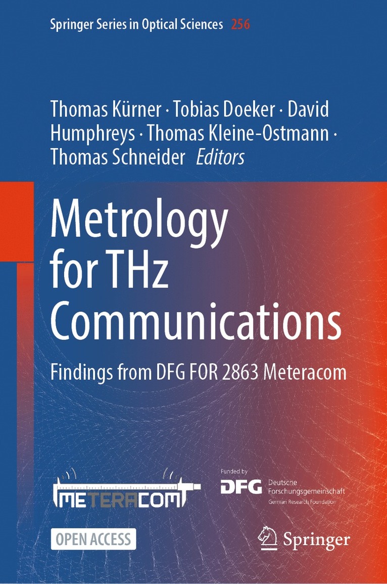 Thomas Kürner, Tobias Doeker, David Humphreys, Thomas Kleine-Ostmann, Thomas Schneider - Metrology for THz Communications, Inbunden