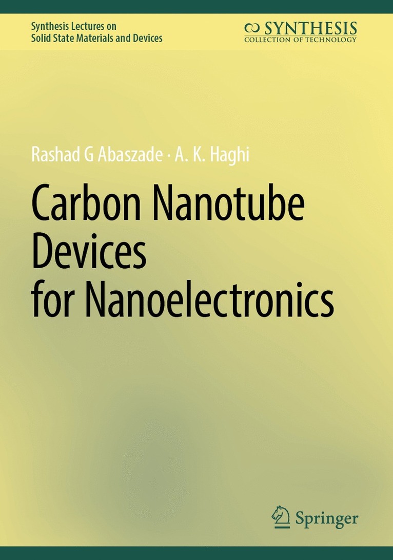 Carbon Nanotube Devices for Nanoelectronics