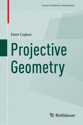 bokomslag Projective Geometry