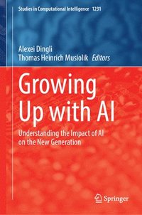 bokomslag Growing Up with AI