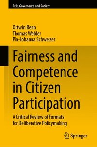 bokomslag Fairness and Competence in Citizen Participation: A Critical Review of Formats for Deliberative Policymaking
