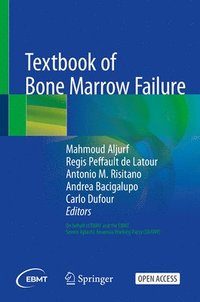 bokomslag Textbook of Bone Marrow Failure