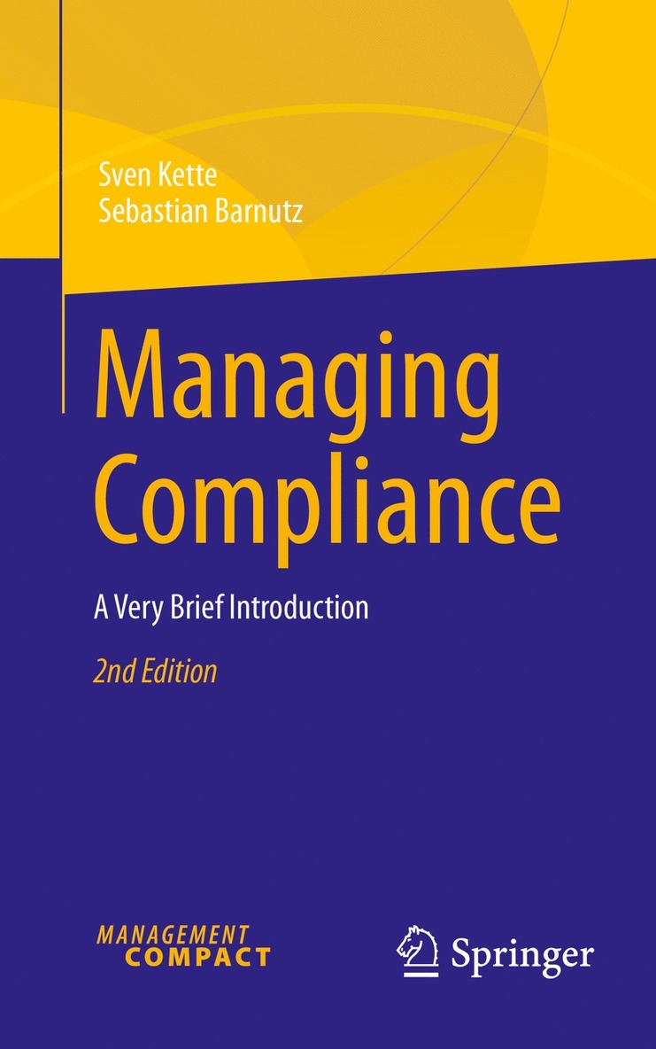Sven Kette, Sebastian Barnutz - Managing Compliance, Häftad