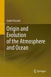 bokomslag Origin and Evolution of the Atmosphere and Ocean