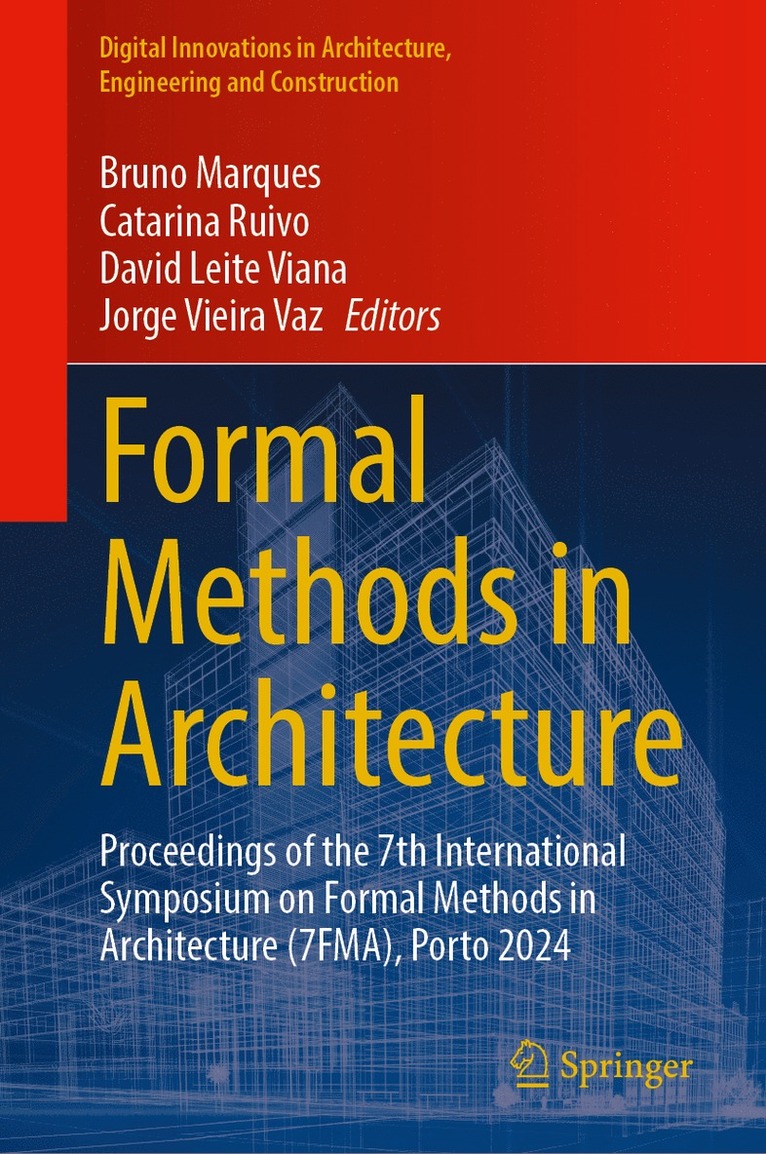 Formal Methods in Architecture