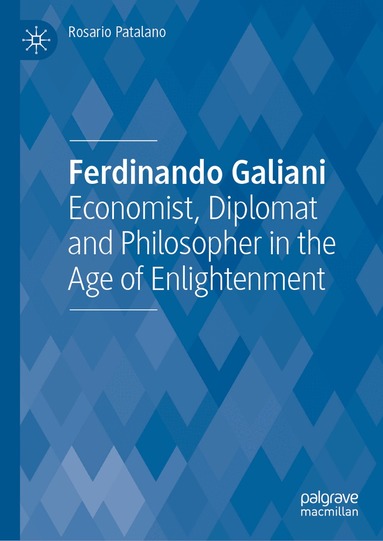 Rosario Patalano - Ferdinando Galiani, Inbunden
