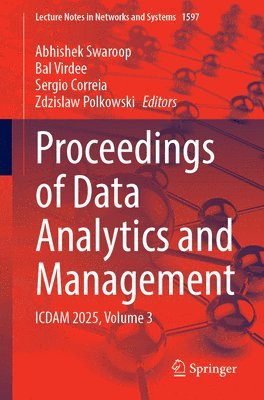 bokomslag Proceedings of Data Analytics and Management: Icdam 2025, Volume 3