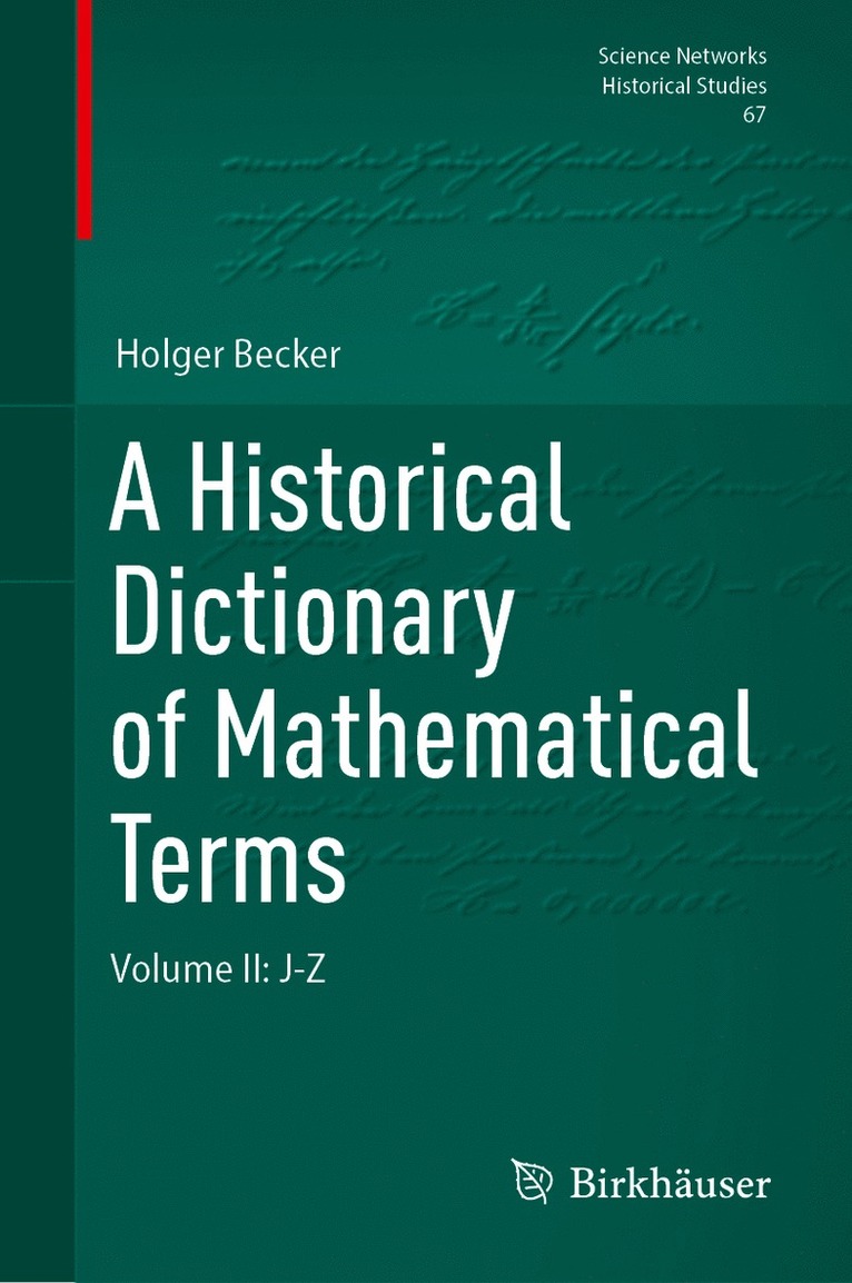 Holger Becker - Historical Dictionary of Mathematical Terms, Inbunden