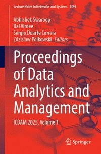 bokomslag Proceedings of Data Analytics and Management: Icdam 2025, Volume 1