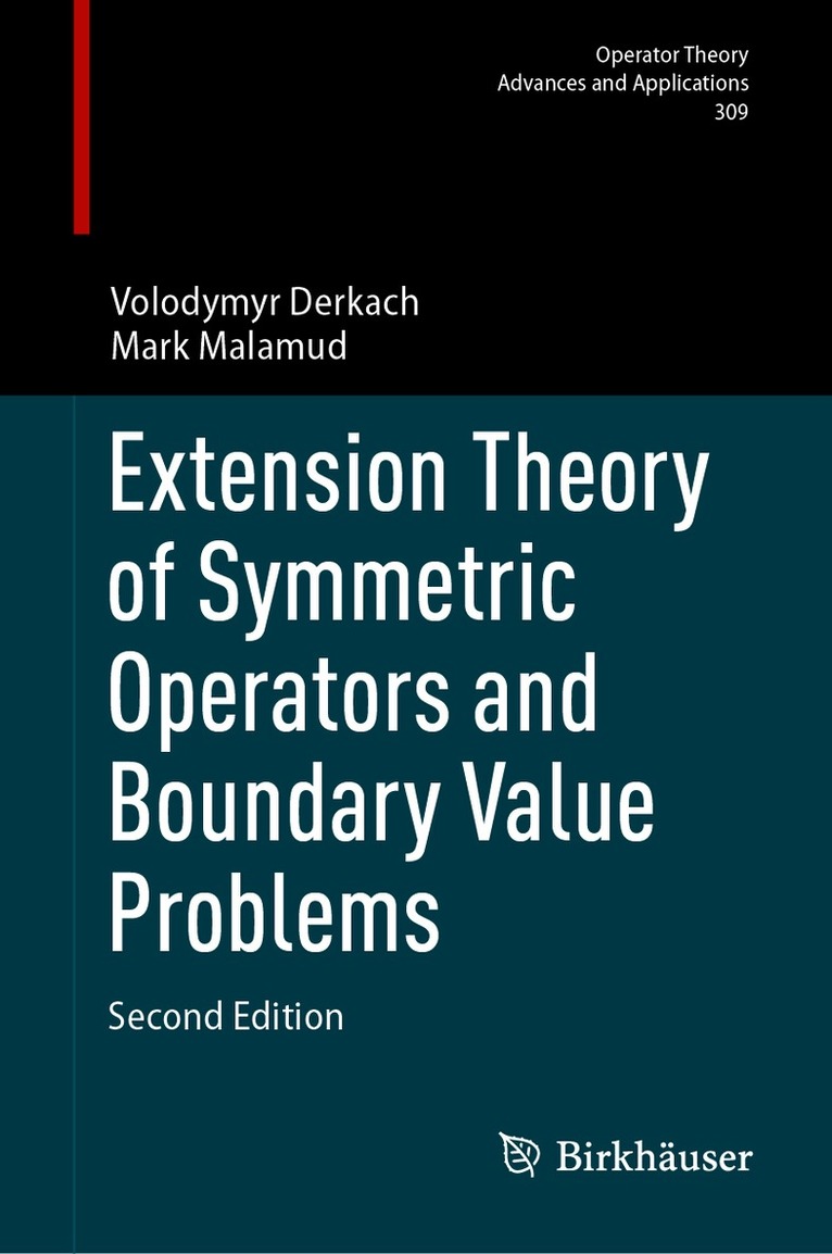 Extension Theory of Symmetric Operators and Boundary Value Problems