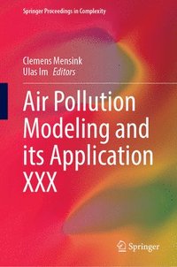 bokomslag Air Pollution Modeling and Its Application XXX