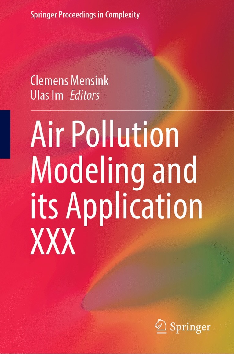Clemens Mensink, Ulas Im - Air Pollution Modeling and Its Application XXX, Inbunden