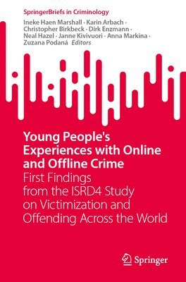 bokomslag Young People's Experiences with Online and Offline Crime