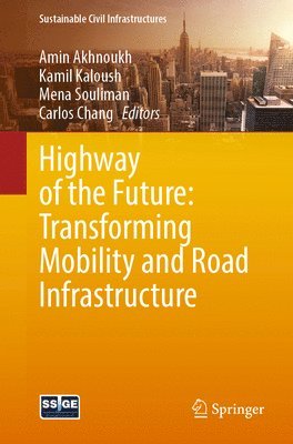 bokomslag Highway of the Future: Transforming Mobility and Road Infrastructure