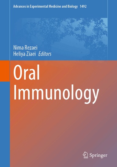 Nima Rezaei, Heliya Ziaei - Oral Immunology, Inbunden