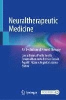 bokomslag Neuraltherapeutic Medicine: An Evolution of Neural Therapy