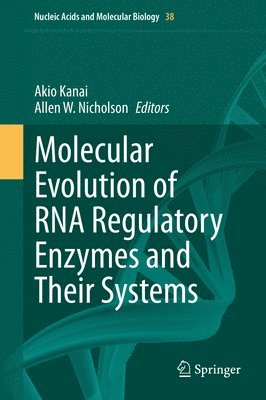 bokomslag Molecular Evolution of RNA Regulatory Enzymes and Their Systems