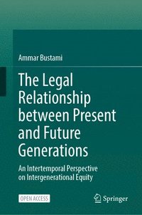 bokomslag Legal Relationship between Present and Future Generations
