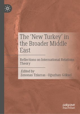 bokomslag 'New Turkey' in the Broader Middle East