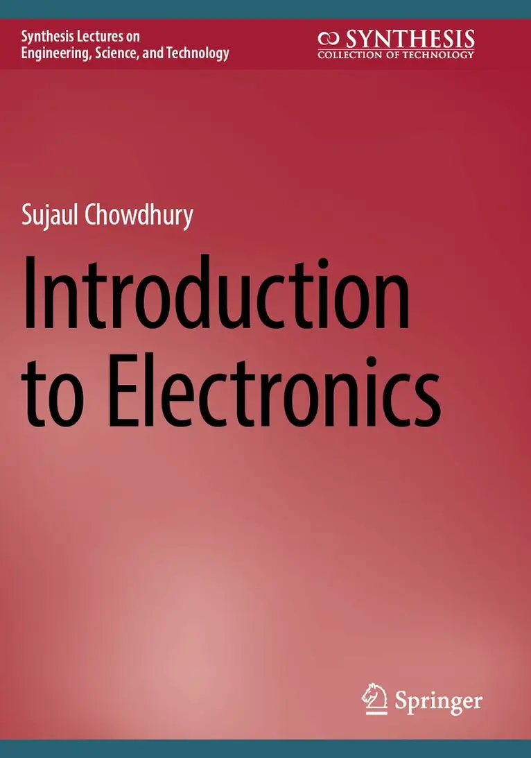 Sujaul Chowdhury - Introduction to Electronics, Häftad. Tillgänglighet: Lägg i varukorg