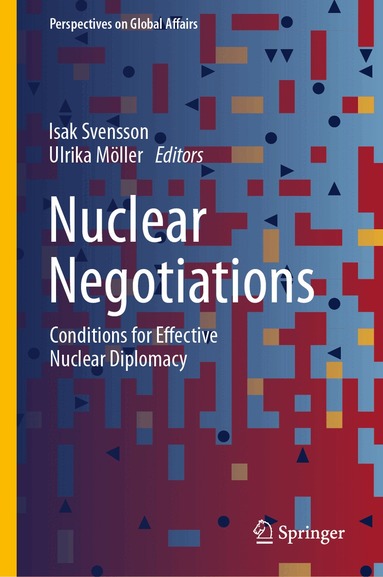 Isak Svensson, Ulrika Möller - Nuclear Negotiations, Inbunden