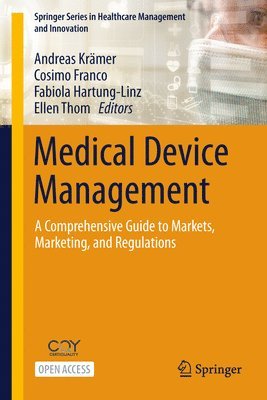 Andreas Krämer, Cosimo Franco, Fabiola Hartung-Linz, Ellen Thom - Medical Device Management, Inbunden