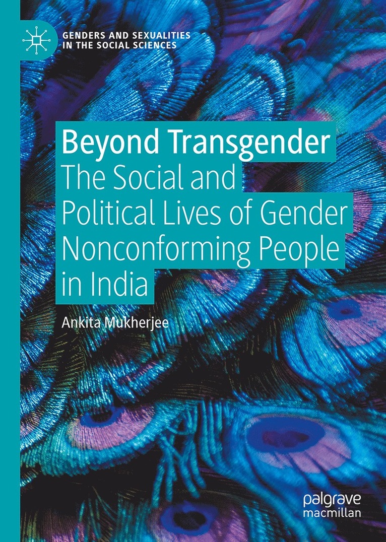 Ankita Mukherjee - Beyond Transgender, Inbunden