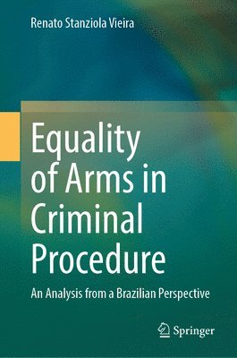 bokomslag Equality of Arms in Criminal Procedure