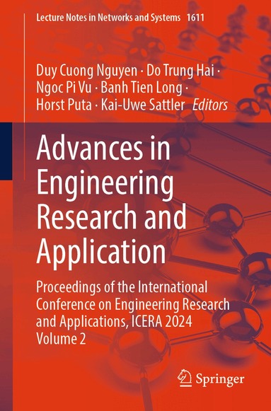 Duy Cuong Nguyen, Do Trung Hai, Ngoc Pi Vu, Banh Tien Long, Horst Puta, Kai-Uwe Sattler - Advances in Engineering Research and Application, Häftad