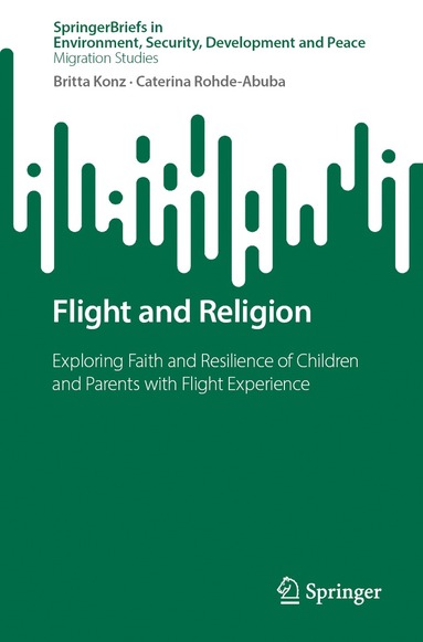 Britta Konz, Caterina Rohde-Abuba, Britta Konz, Caterina Rohde-Abuba - Flight and Religion, Häftad