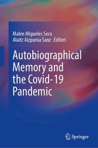 bokomslag Autobiographical Memory and the Covid-19 Pandemic