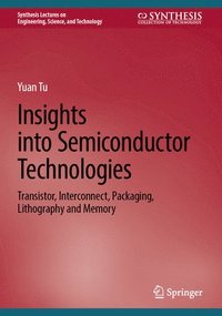 bokomslag Insights into Semiconductor Technologies